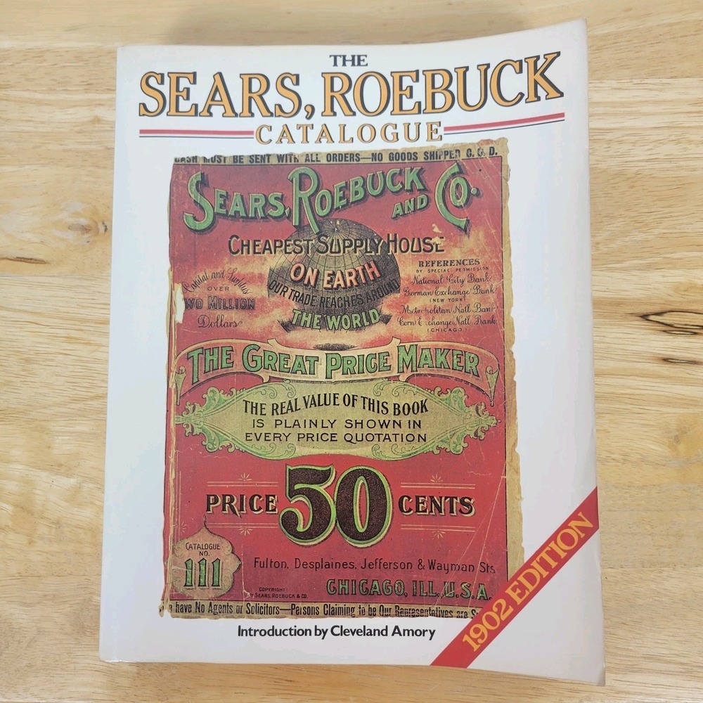 Vintage 1986 Reprint 1902 Edition The Sears Roebuck Catalogue Paperback Book